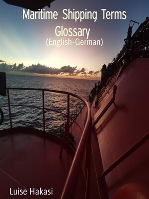 cover image of Maritime Shipping Terms Glossary